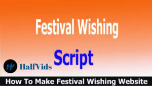 Read more about the article How To Make Festival Wishing Website Free