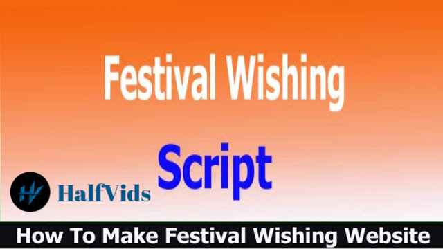 Read more about the article How To Make Festival Wishing Website Free