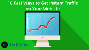 Read more about the article 10 Fast Ways to Get Instant Traffic on Your Website