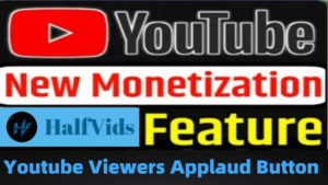 Read more about the article Youtube Channel Monetization tools – Viewers Applaud Button